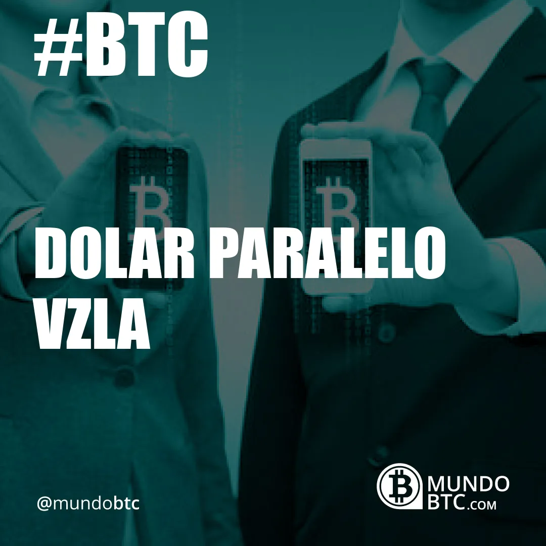 Dolar Paralelo Vzla