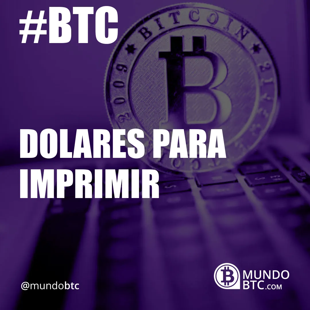 dolares para imprimir