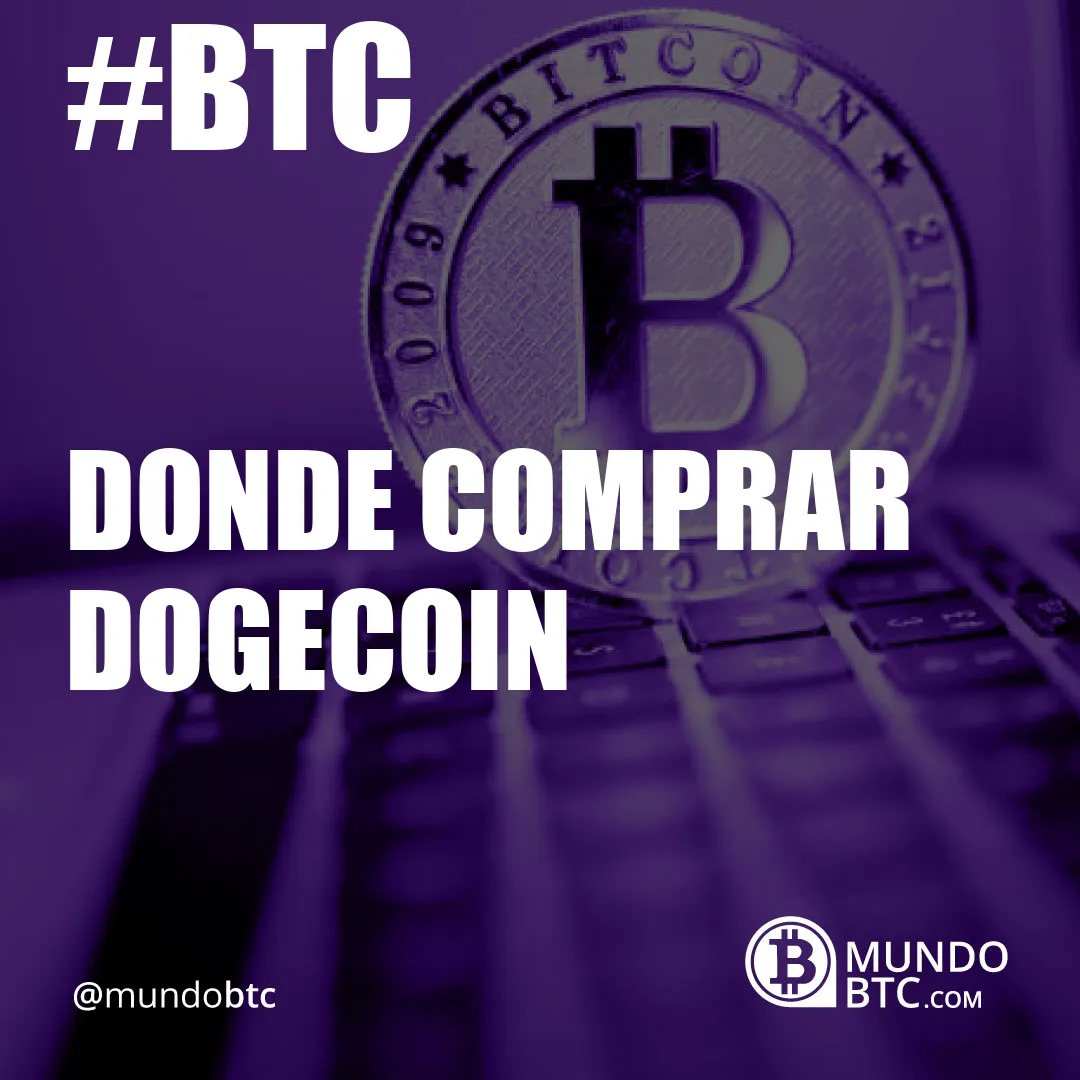 Donde Comprar Dogecoin