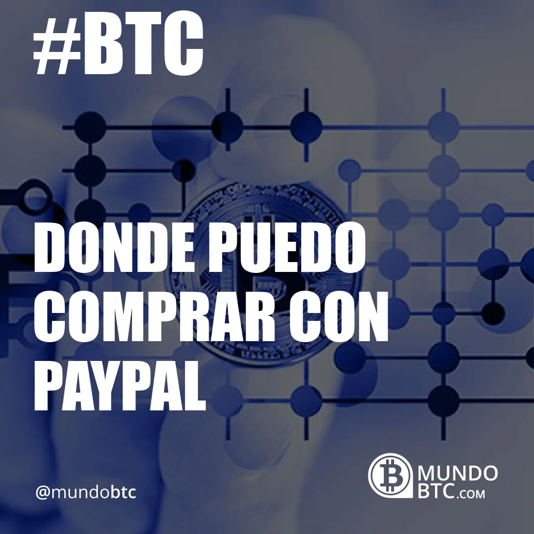 Donde Puedo Comprar con Paypal