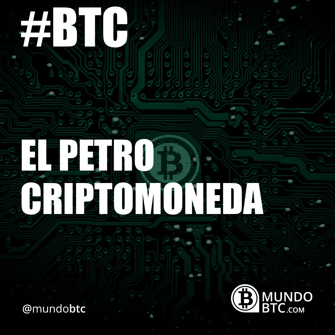 El Petro Criptomoneda