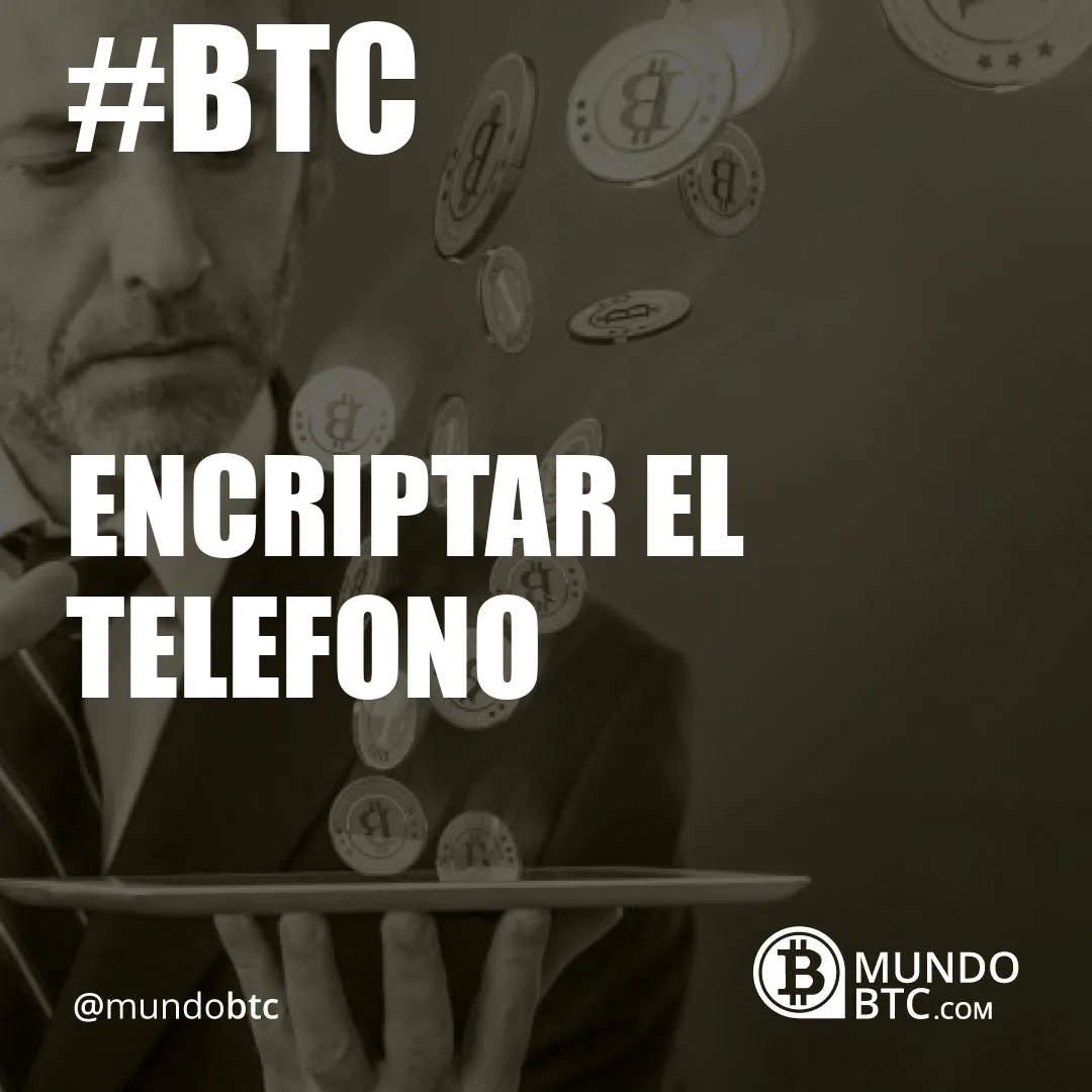 Encriptar el Telefono