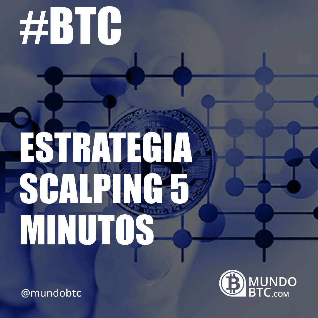 estrategia scalping 5 minutos