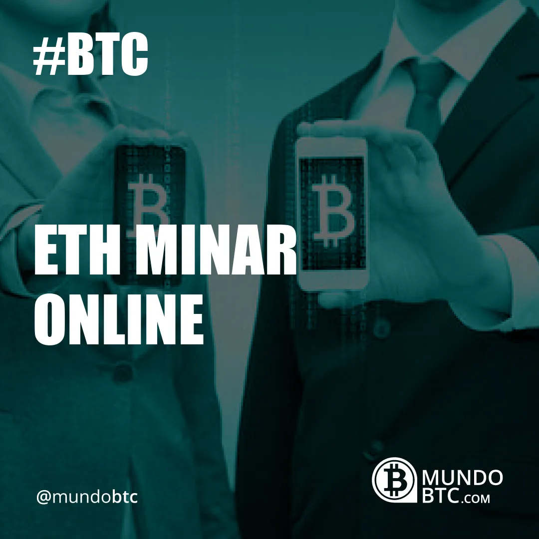 Eth Minar Online