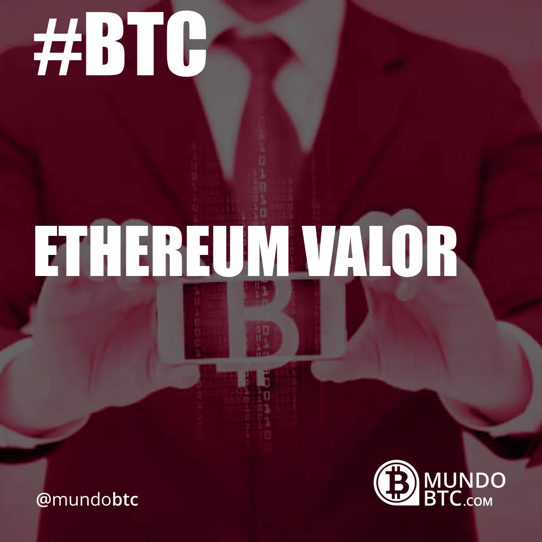 Ethereum Valor