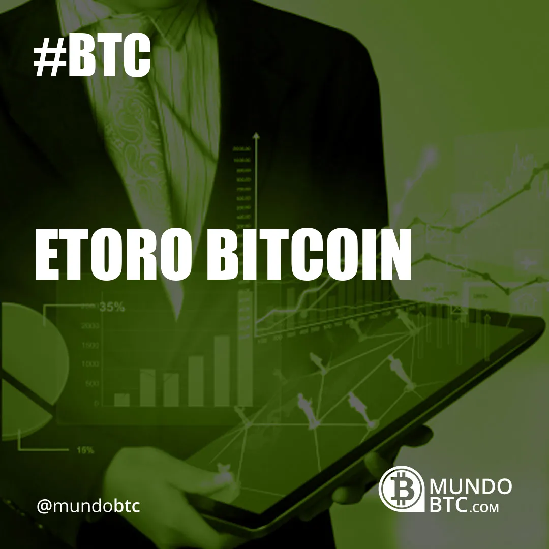 Etoro Bitcoin