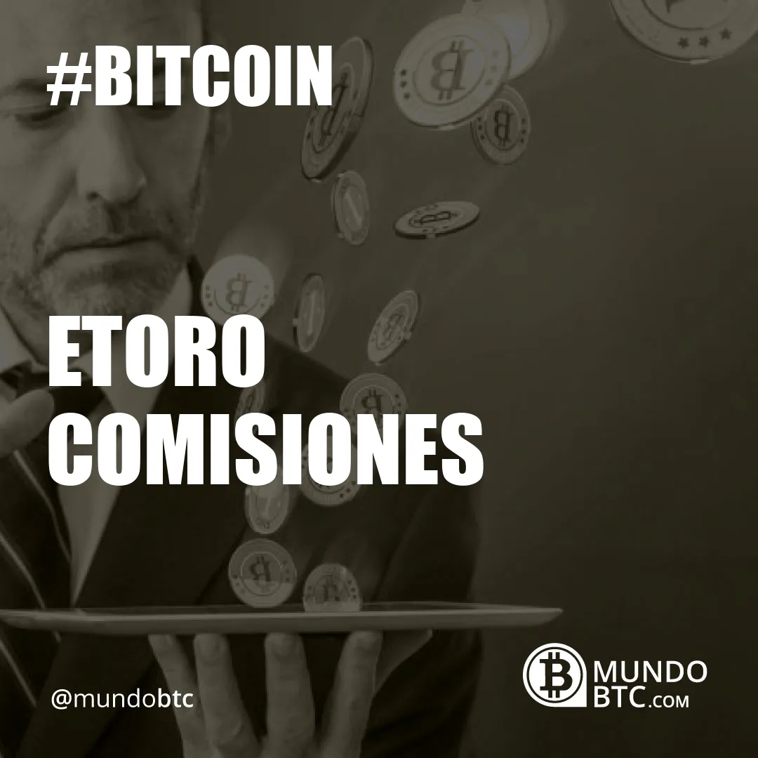 Etoro Comisiones