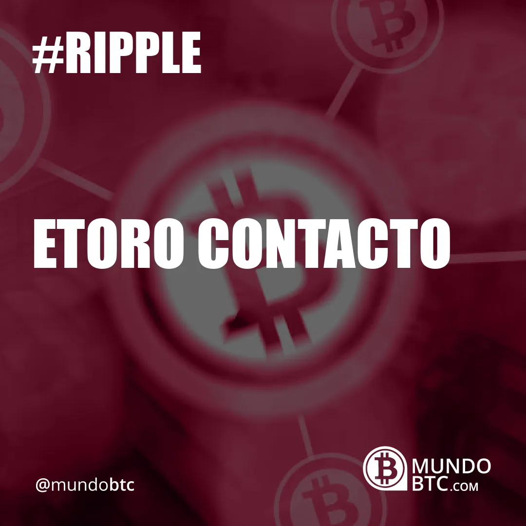 Etoro Contacto