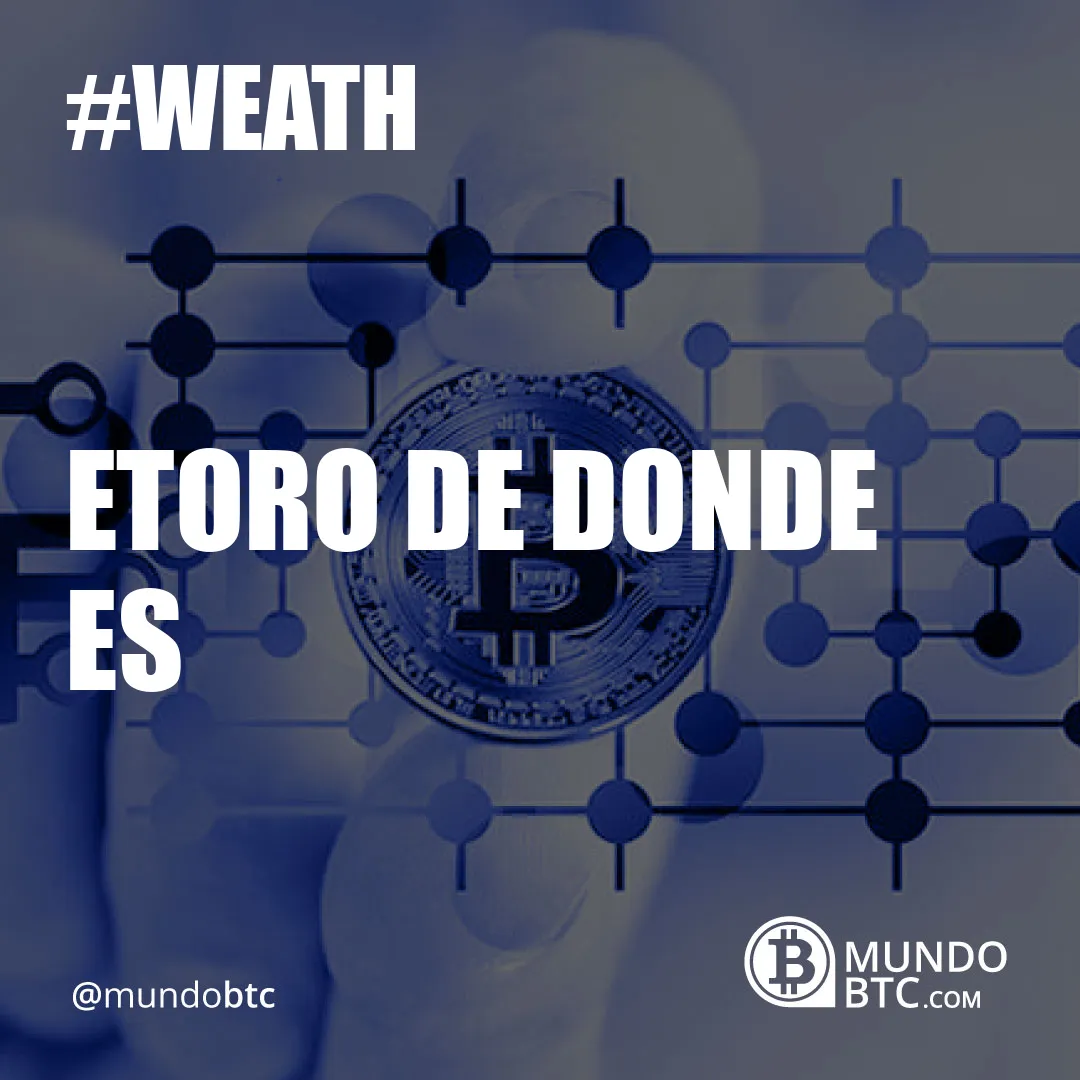 Etoro de Donde es