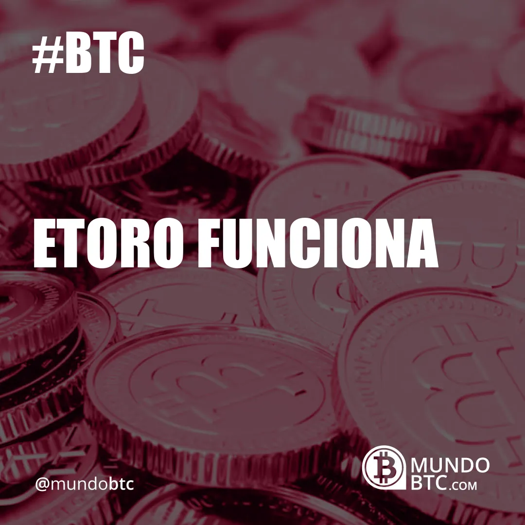 Etoro Funciona