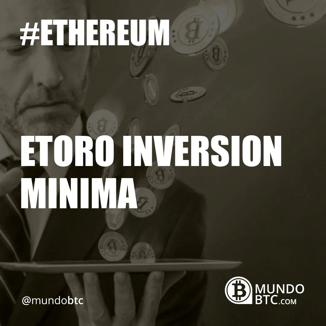 Etoro Inversion Minima