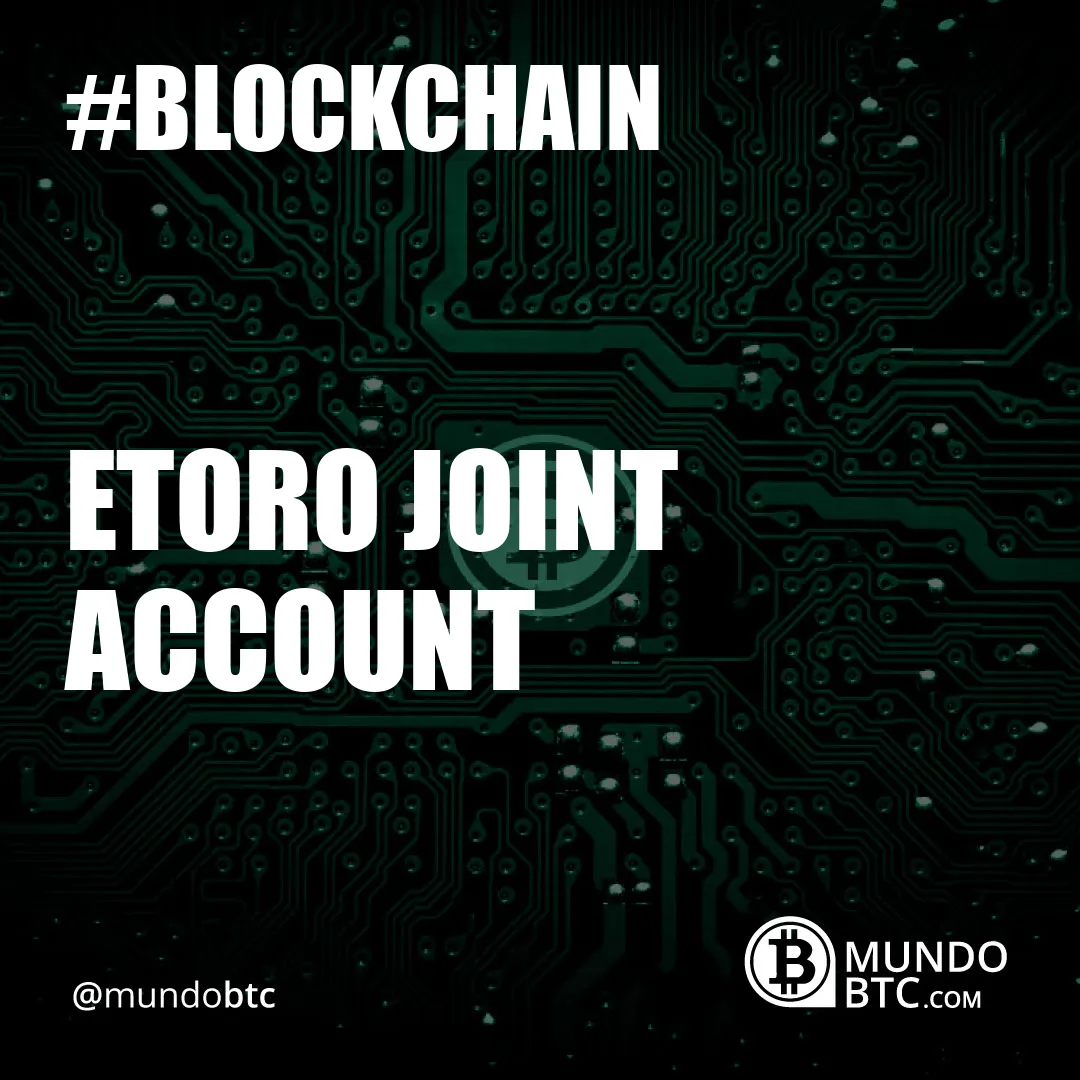 Etoro Joint Account