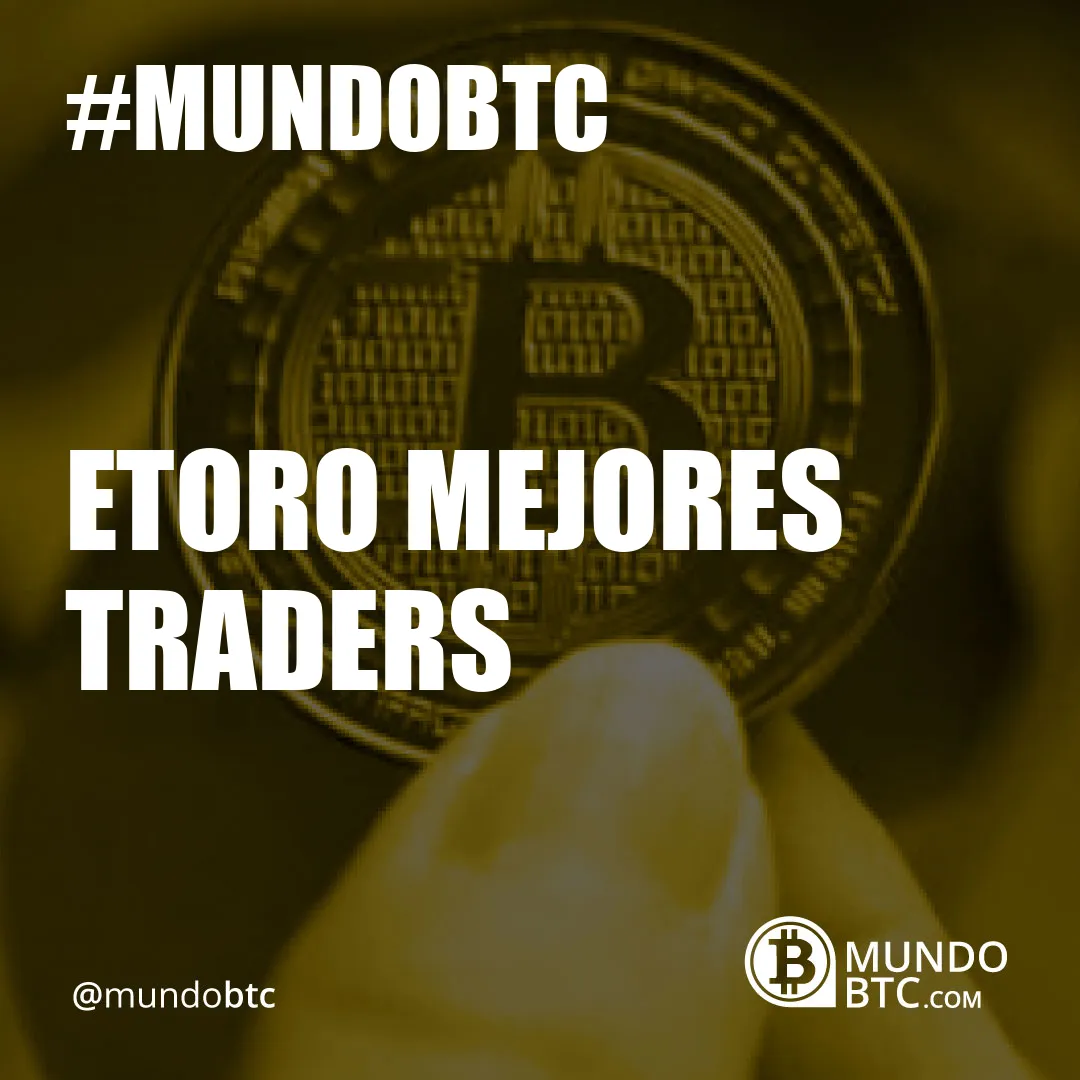 Etoro Mejores Traders