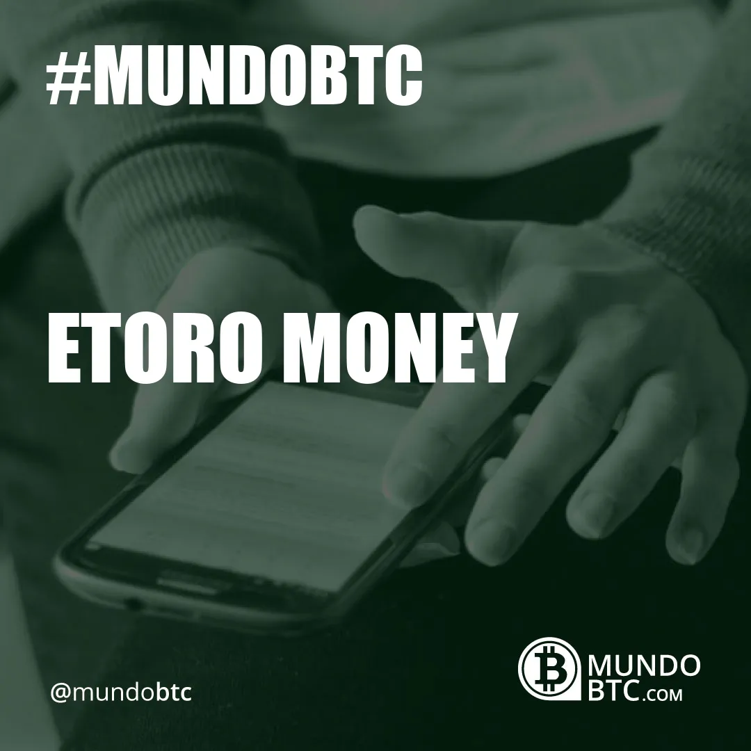 Etoro Money