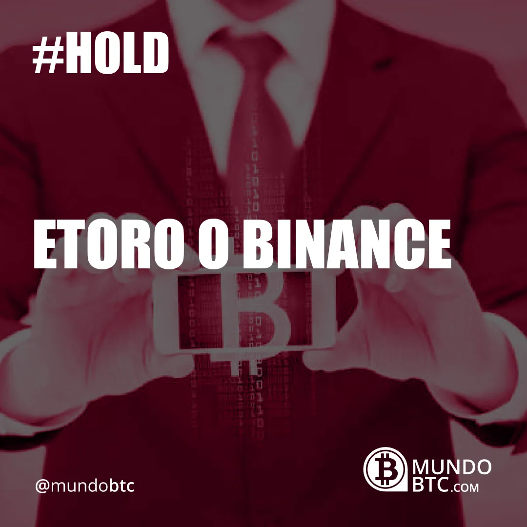 Etoro O Binance