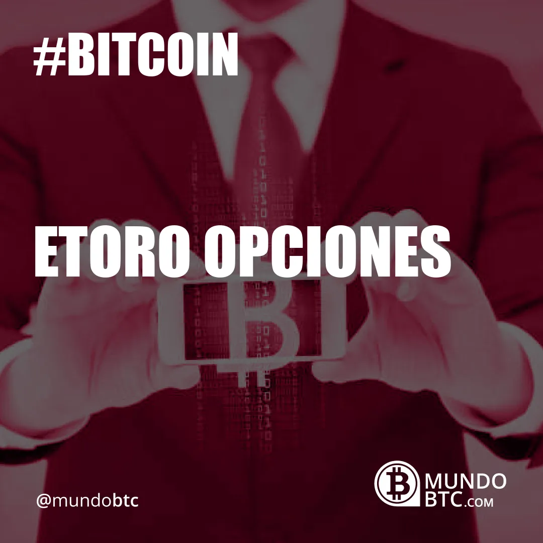 Etoro Opciones