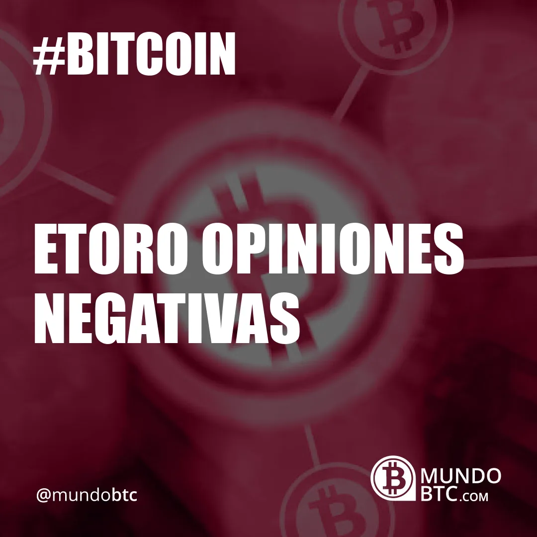 Etoro Opiniones Negativas