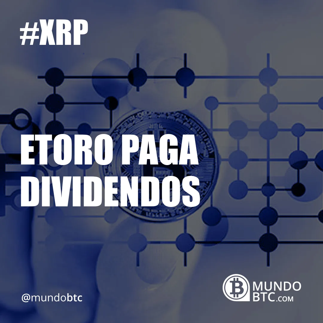 Etoro Paga Dividendos