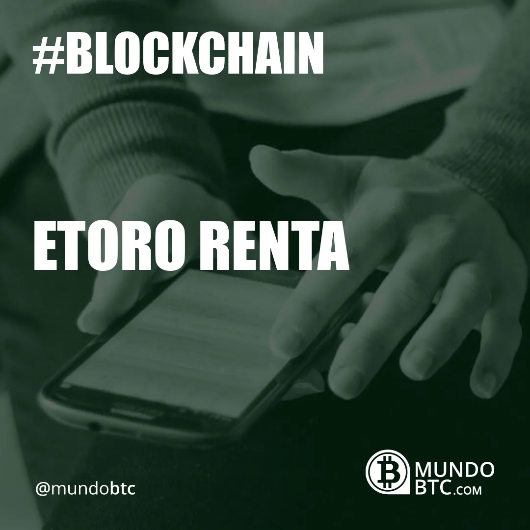 Etoro Renta