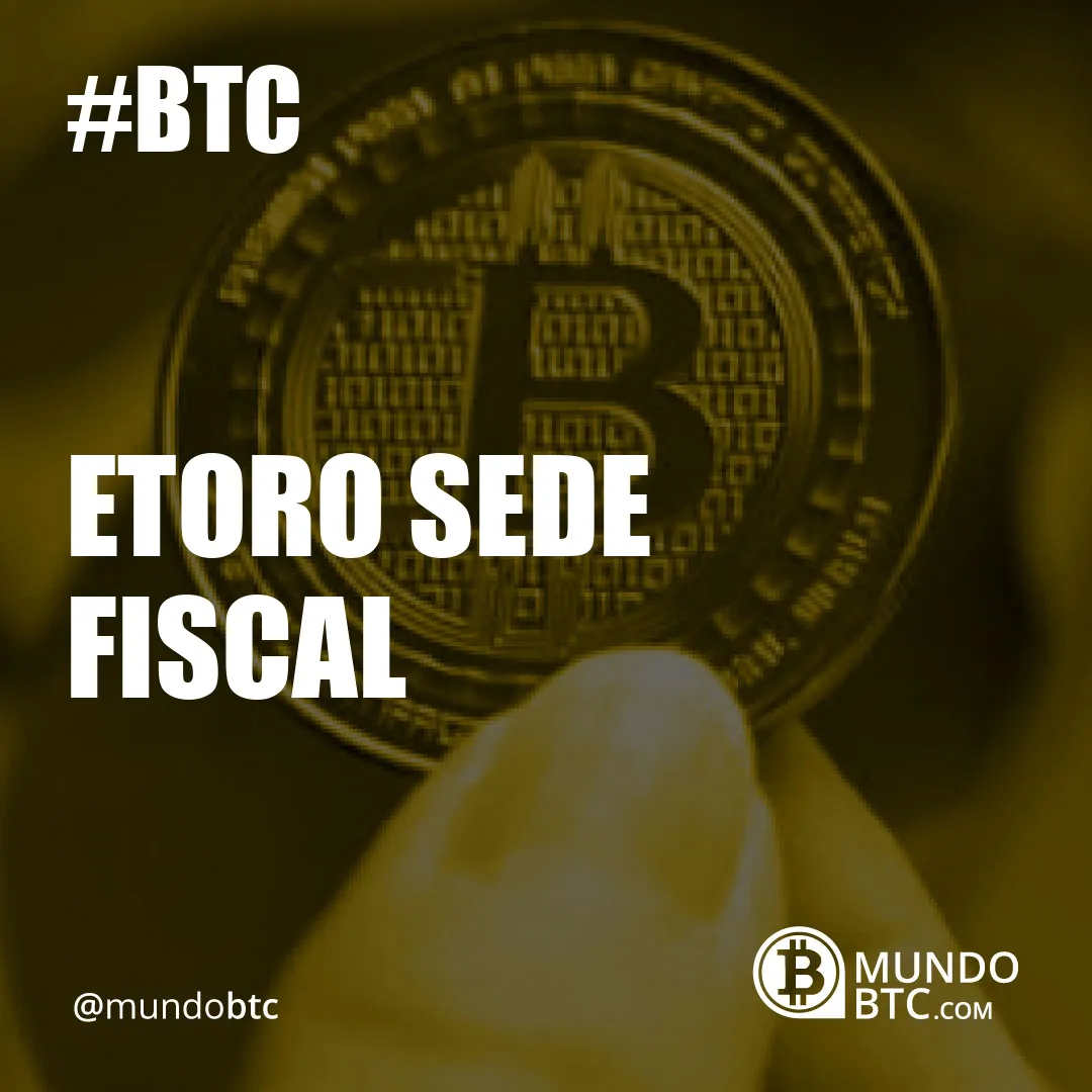 Etoro Sede Fiscal