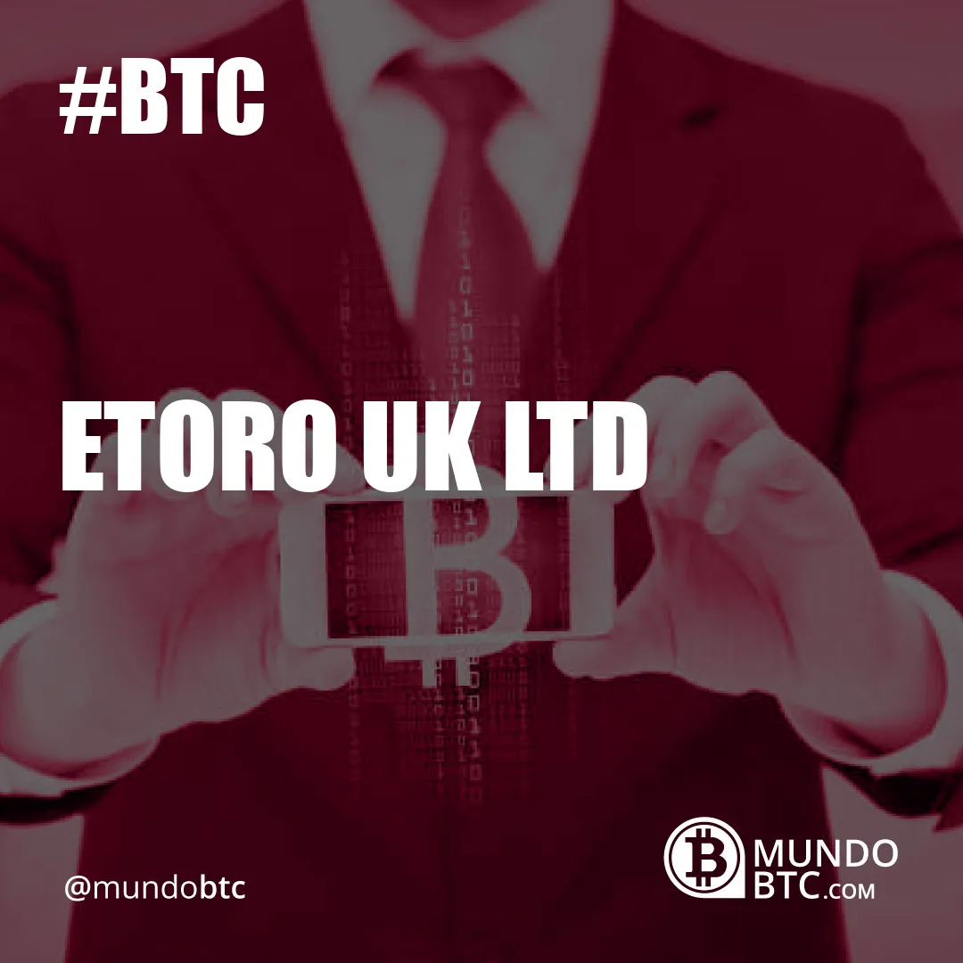 Etoro Uk Ltd