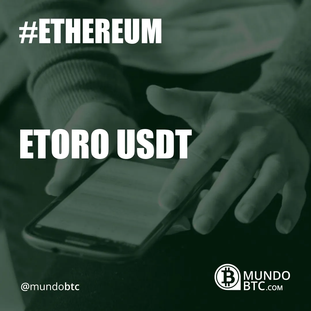 Etoro Usdt