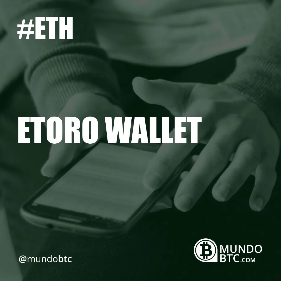 Etoro Wallet