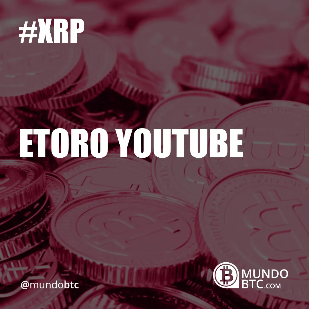 Etoro Youtube