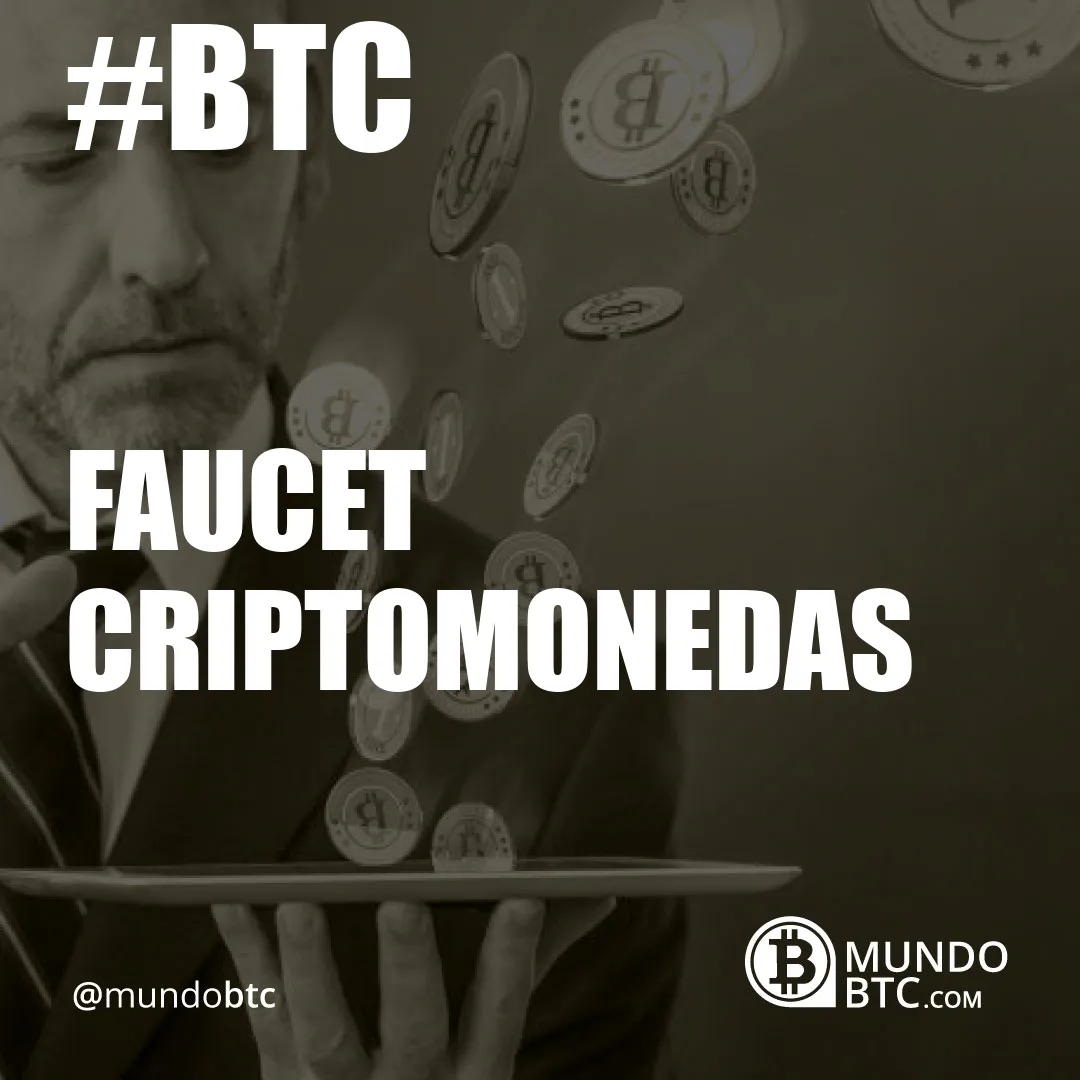 Faucet Criptomonedas