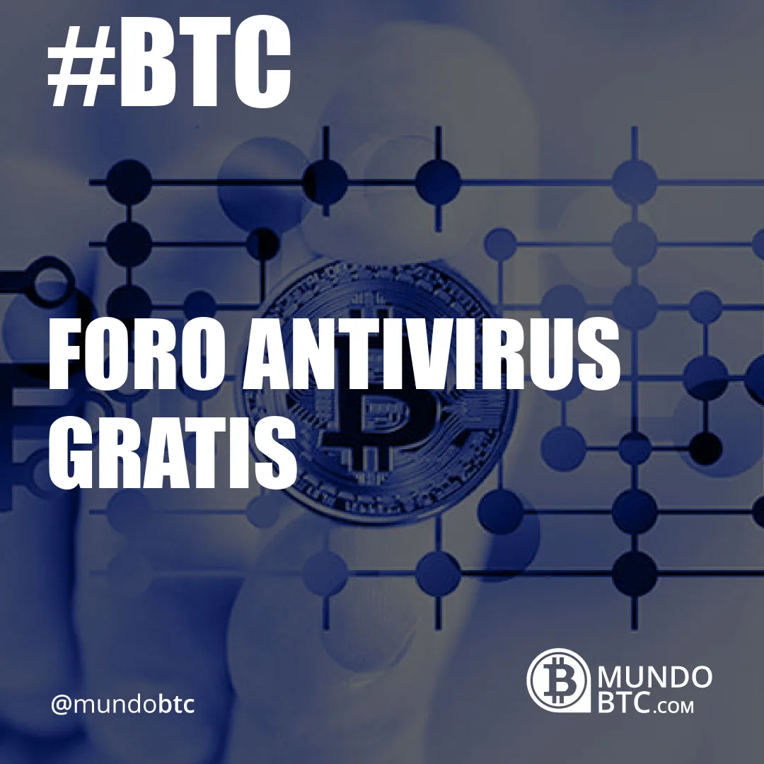 foro antivirus gratis