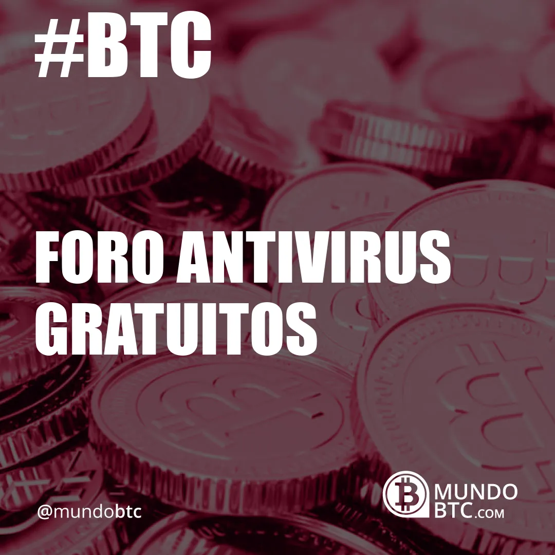 foro antivirus gratuitos