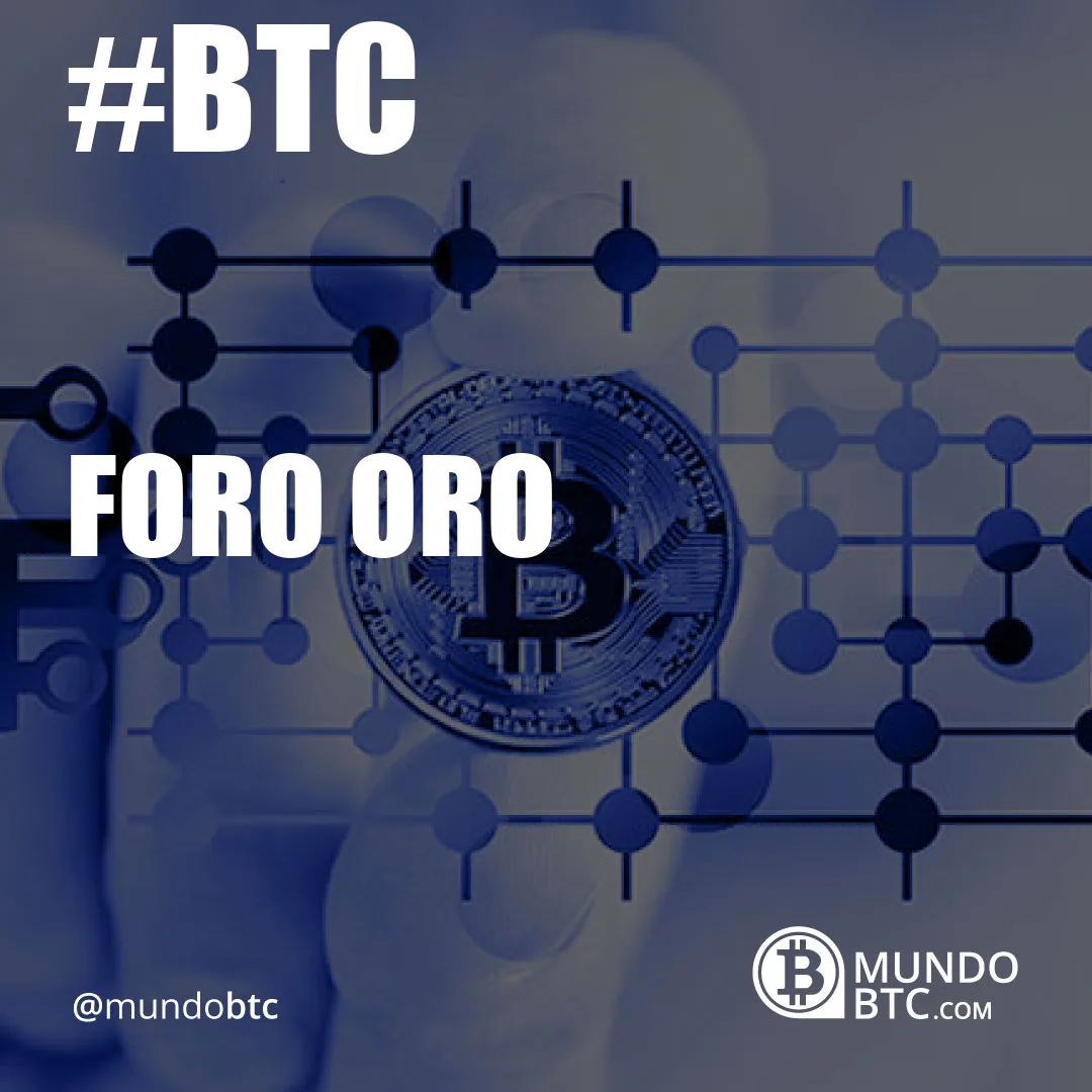 Foro Oro