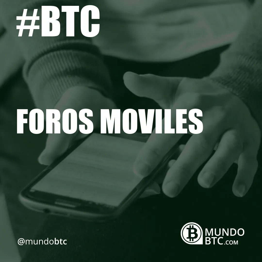 Foros Moviles