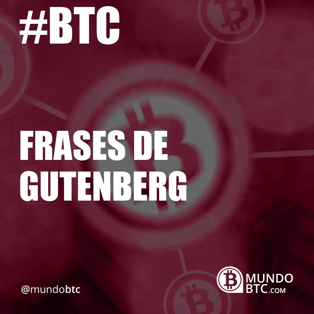 frases de gutenberg