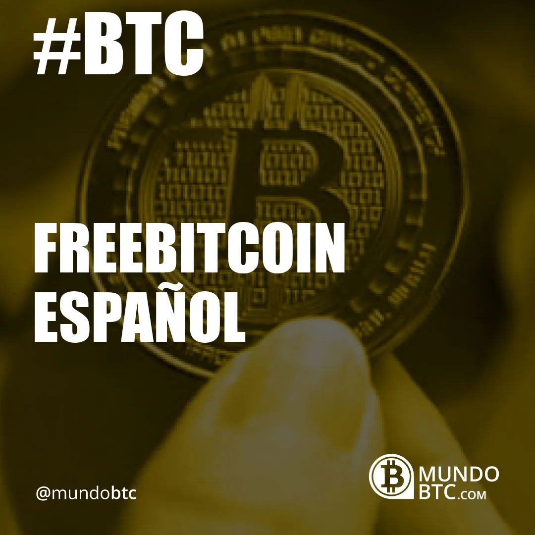 freebitcoin español