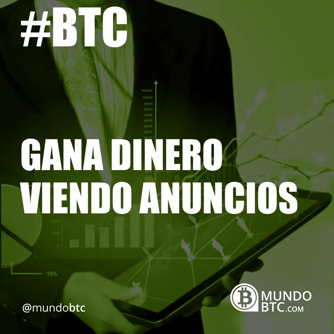 Gana Dinero Viendo Anuncios