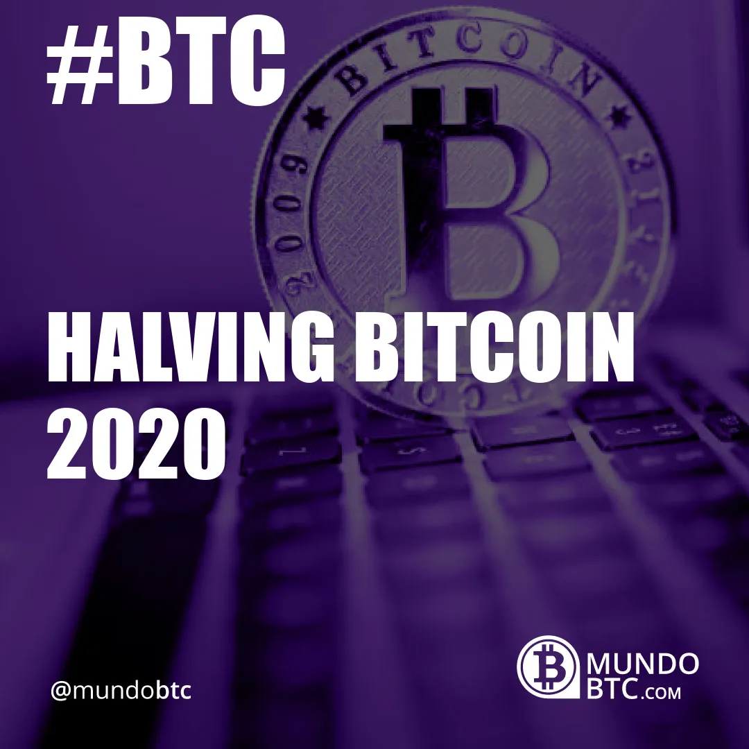Halving Bitcoin 2020