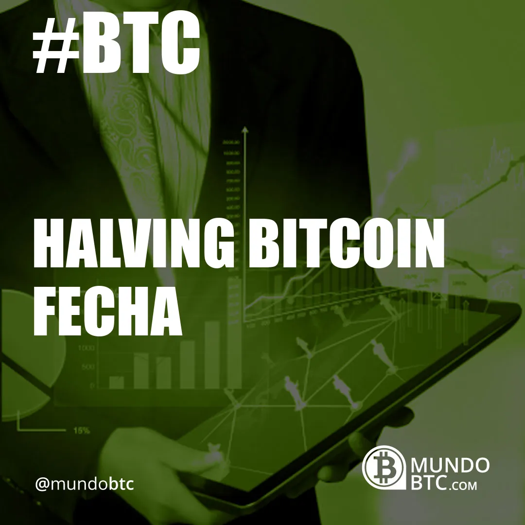 halving bitcoin fecha