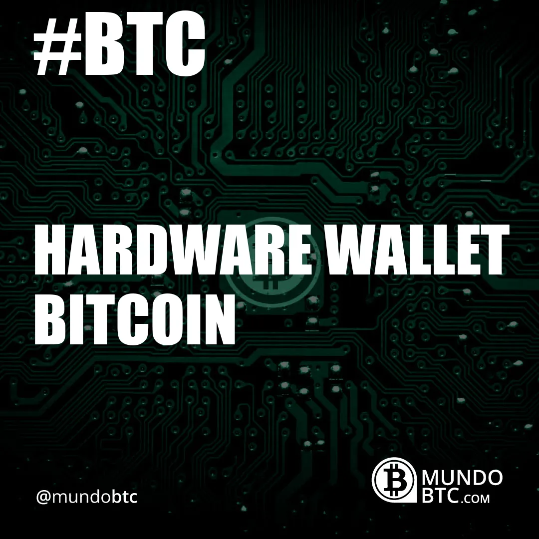Hardware Wallet Bitcoin