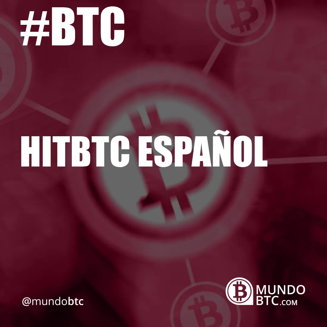 hitbtc español