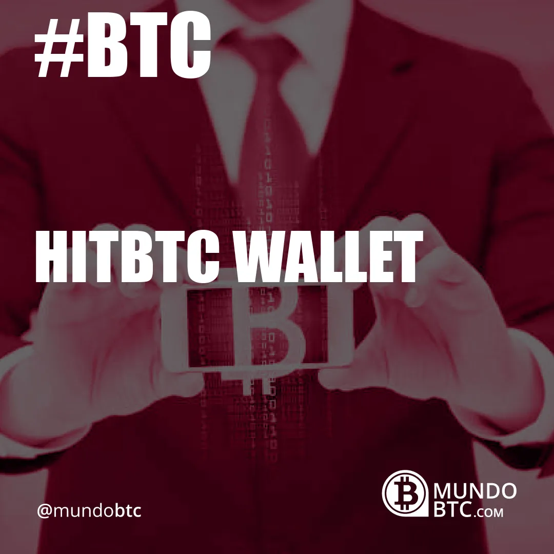 Hitbtc Wallet