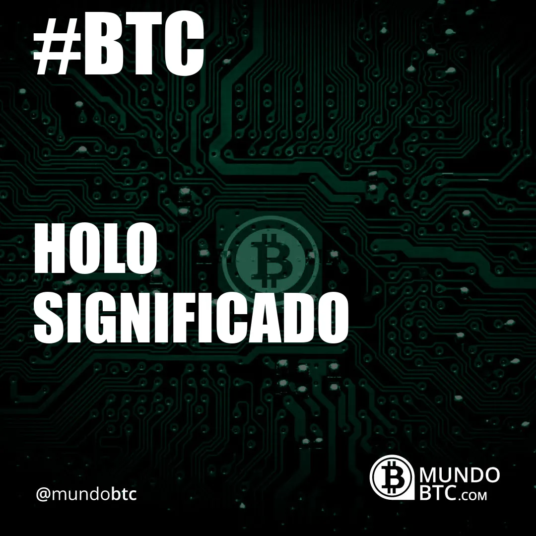 Holo Significado