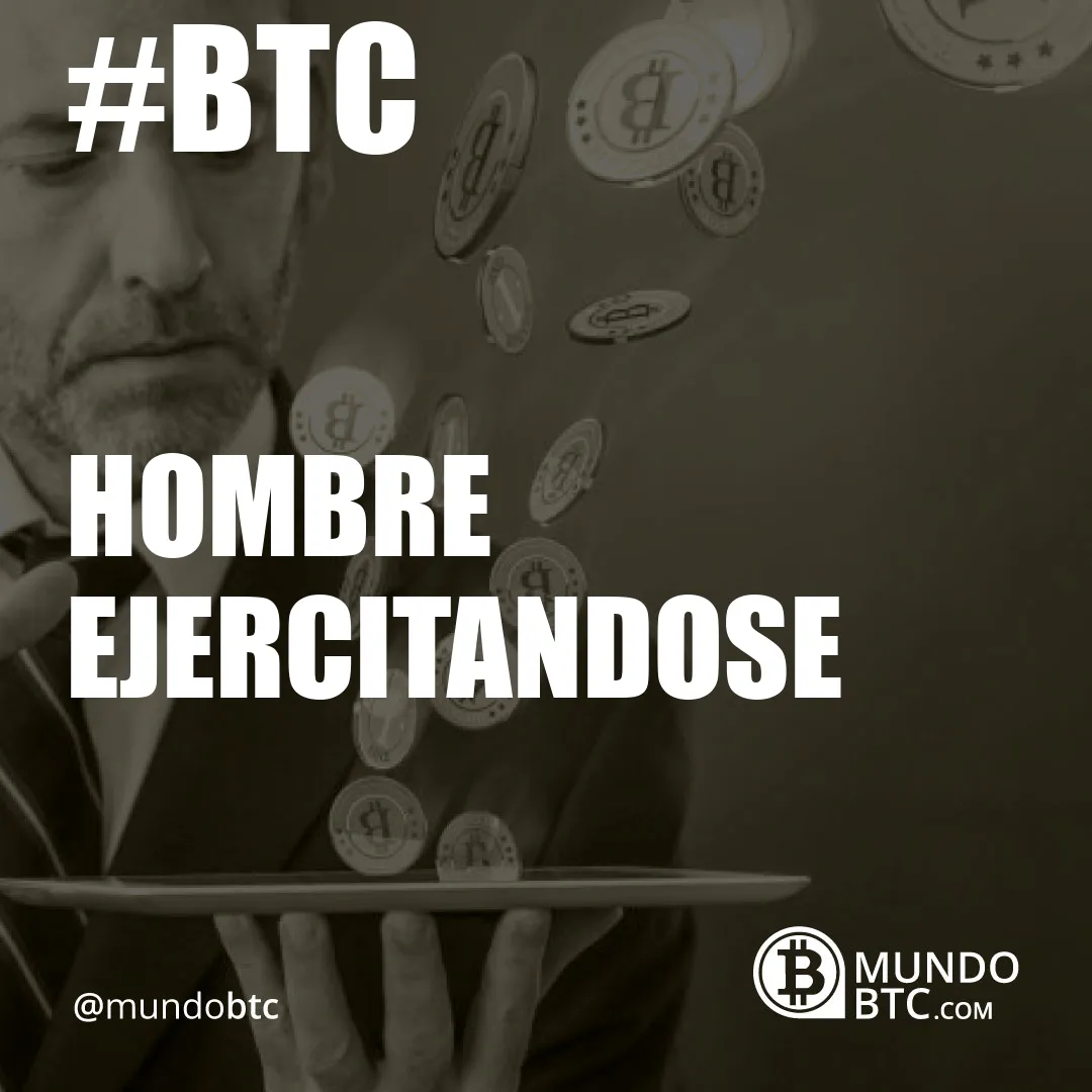 Hombre Ejercitandose