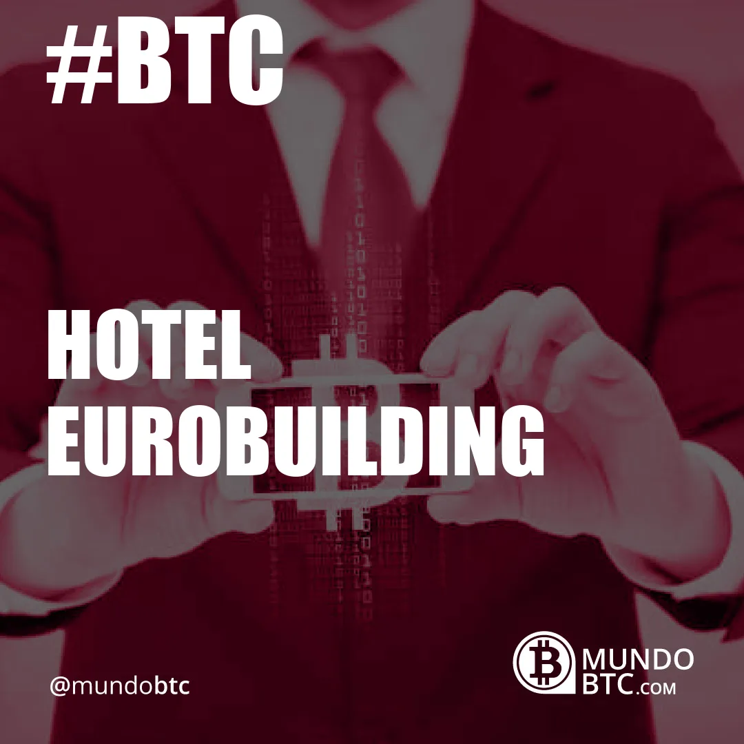 Hotel Eurobuilding