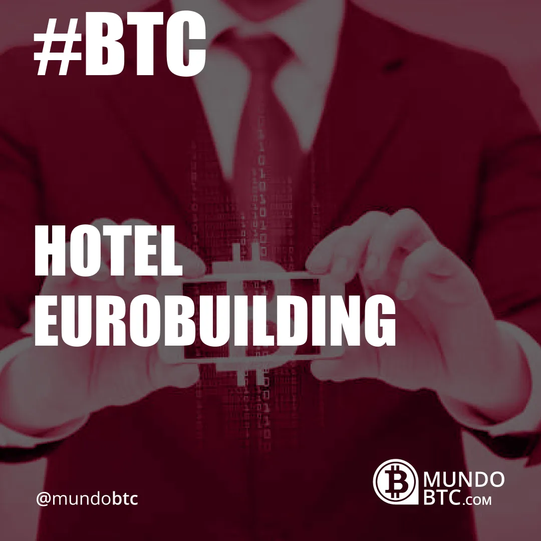 hotel eurobuilding