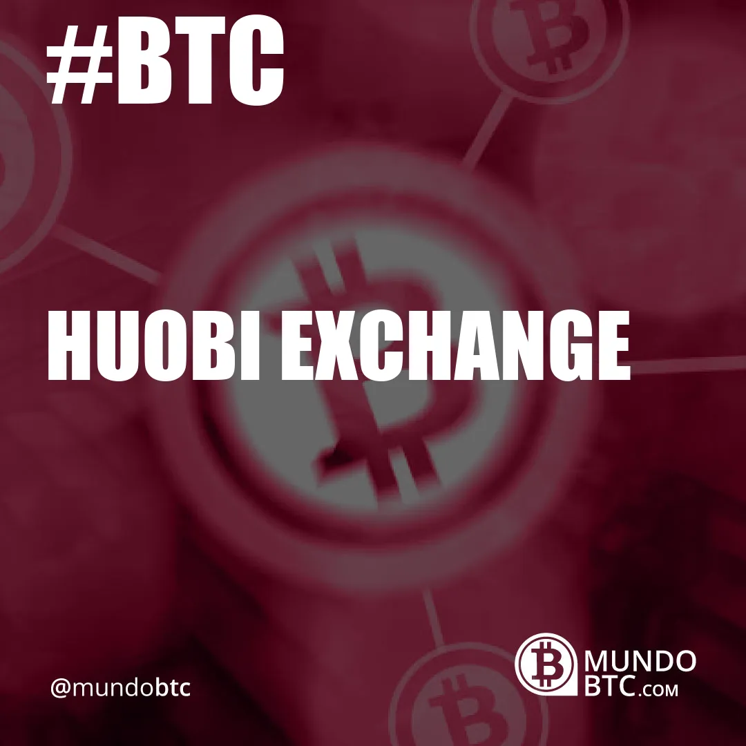 Huobi Exchange