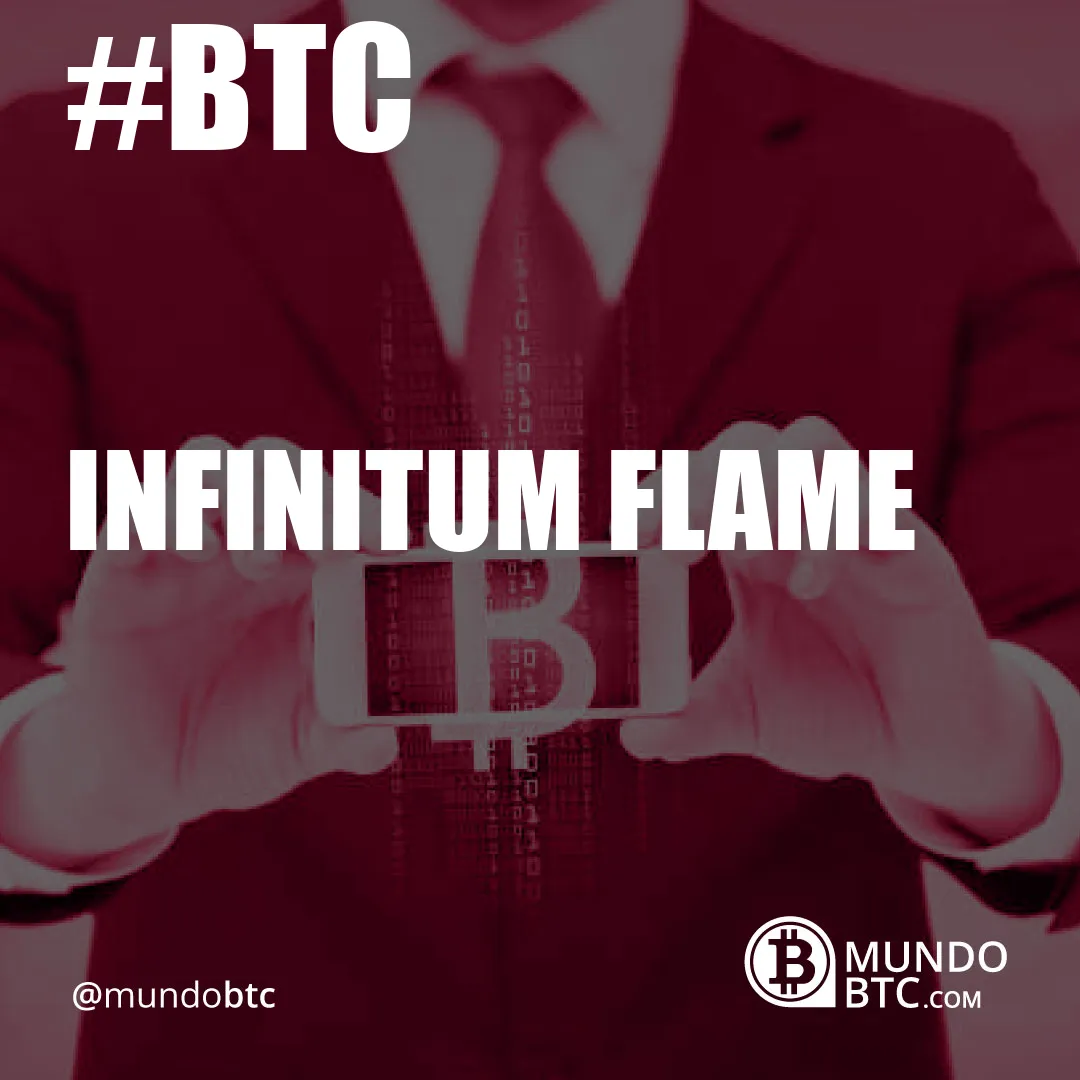 Infinitum Flame