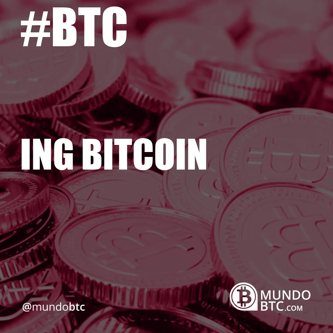 Ing Bitcoin