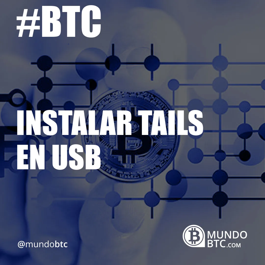 instalar tails en usb