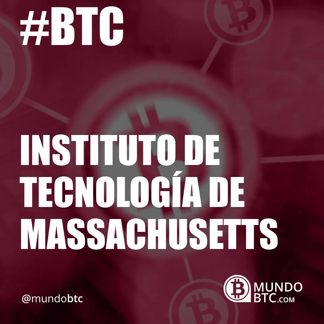 Instituto de Tecnología de Massachusetts